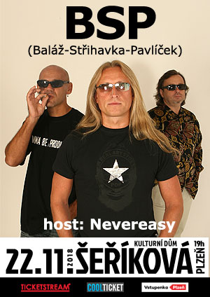 BSP (Baláž, Střihavka, Pavlíček)Nevereasy, Plzeň, 22/11/2018 19:00