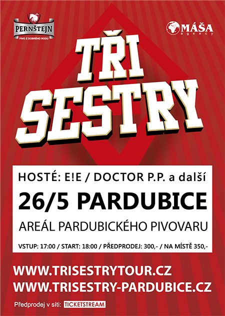 Koncert skupiny TŘI SESTRY<br>E!E , Doctor P.P.