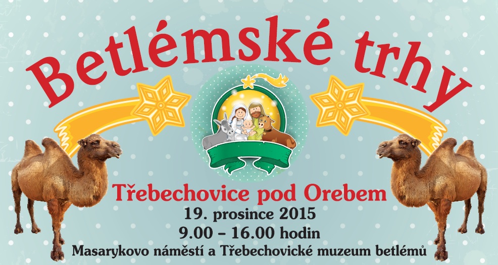 Betlémské trhy, Třebechovice pod Orebem, 19/12/2015 09:00