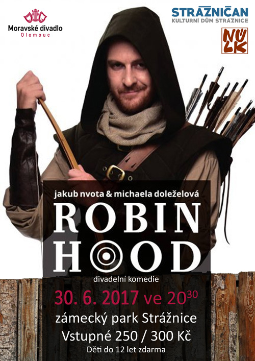ROBIN HOOD<br>Divadelní komedie Moravského divadla Olomouc