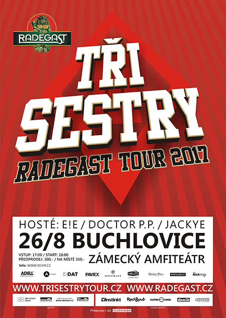 TŘI SESTRY RADEGAST TOUR 2017 E!E, DOCTOR P.P., JACKYE, Buchlovice, 26/08/2017 18:00