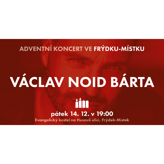 Václav Noid Bárta<BR>Adventní koncert Děti k dětem