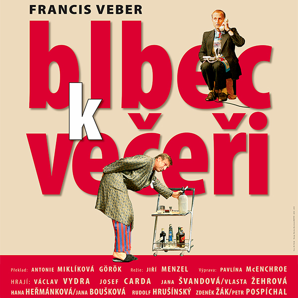 Blbec k večeři<BR>Bláznivá francouzská komedie<BR>Letní scéna Harfa