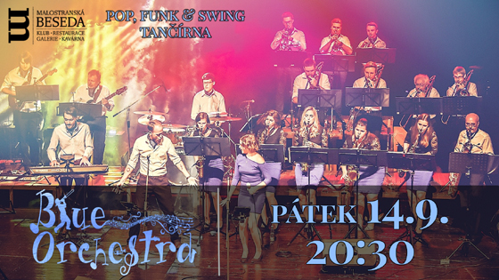 BLUE ORCHESTRA<BR>pop, funk & swing tančírna s orchestrem