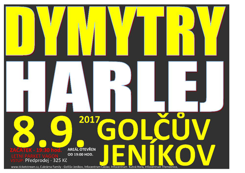 DYMYTRY + HARLEJ TRADIČNÍ POUŤOVÝ MEJDAN, Golčův Jeníkov, 08/09/2017 19:30