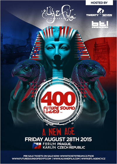 FUTURE SOUND OF EGYPT 400<br>ALY & FILA AND VERY SPECIAL GUESTS<br>NEW AGE - PRAGUE