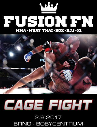 Fusion FN 14: Cage Fight, Brno, 02/06/2017 19:00