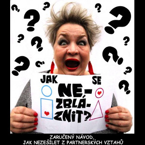 Vyšehraní 2017 - divadlo<BR>Jak se nezbláznit?<BR> Amatérský divadelní soubor Voživot Mladá Vožice
