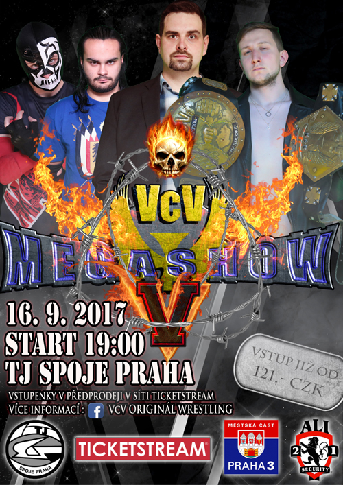 VCV MEGASHOW V. NEJVĚTŠÍ ČESKÁ WRESTLINGOVÁ SHOW, Praha, 16/09/2017 19:00