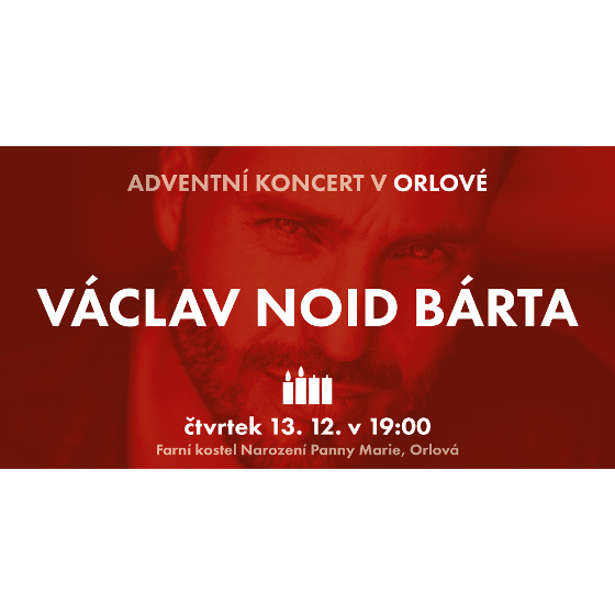 Václav Noid Bárta<BR>Adventní koncert Děti k dětem