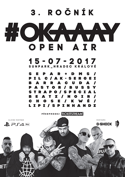 #OKAAAY OPEN AIR 2017<br>3. ročník > SEPAR, PIL C, STRAPO..