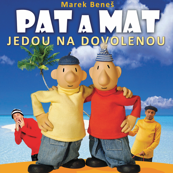 Pat a Mat jedou na dovolenou<BR>Divadlo pohádek