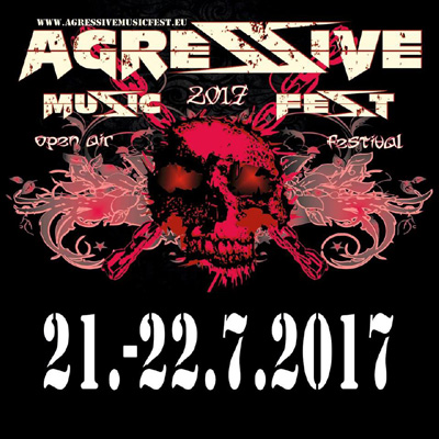 AGRESSIVE MUSIC FEST 2017<br>open air festival - Pohoří - CZ<br>Pohoří - Czech Republic