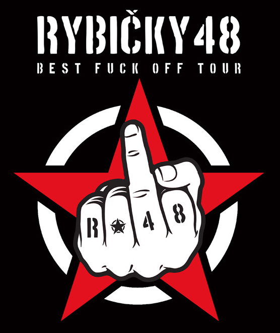 RYBIČKY 48 BEST (FUCK) OFF TOUR, Plzeň, 16/11/2018 20:00