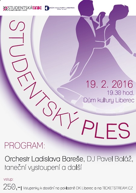 STUDENTSKÝ PLES<br>ORCHESTR L. BAREŠE, DJ P. BALÁŽ