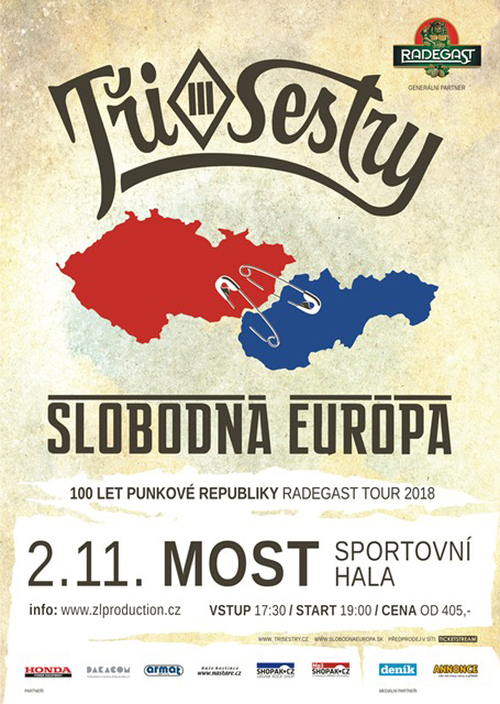 Tři sestry a Slobodná Európa (SK)<br>100 LET PUNKOVÉ REPUBLIKY<br>Radegast tour 2018