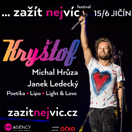 Zažítnejvíc festival - Jičín<br>Kryštof, Michal Hrůza, Janek Ledecký<br>Poetika, Lipo a další
