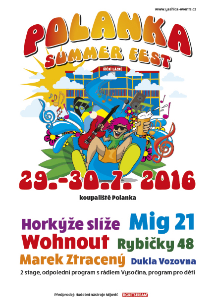 POLANKA SUMMER FEST/Horkýže slíže, Mig 21, Wohnout/a další… -Polanka
 
Třebíč