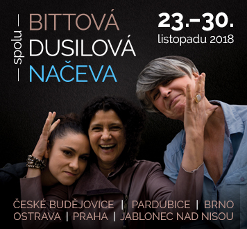 BITTOVÁ / DUSILOVÁ / NAČEVA/---- Spolu ----/- koncert v Českých Budějovicích -KD Vltava České Budějovice