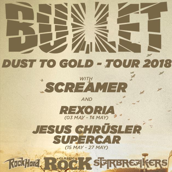BULLET/DUST TO GOLD TOUR 2018/SCREAMER, JESUS CHRÜSLER SUPERCAR- koncert Ostrava -Barrák Music Club
 
Ostrava