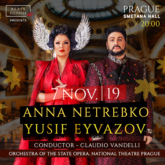 ANNA NETREBKO/& YUZIF EYVAZOV/Orchestr Národního divadla a Státní opery Praha- 
Praha
 -Obecní Dům
 
Praha