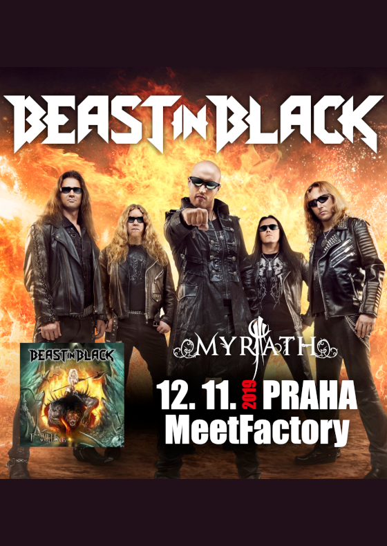 BEAST IN BLACK/Support: MYRATH/- 
Praha
 -MeetFactory
 
Praha