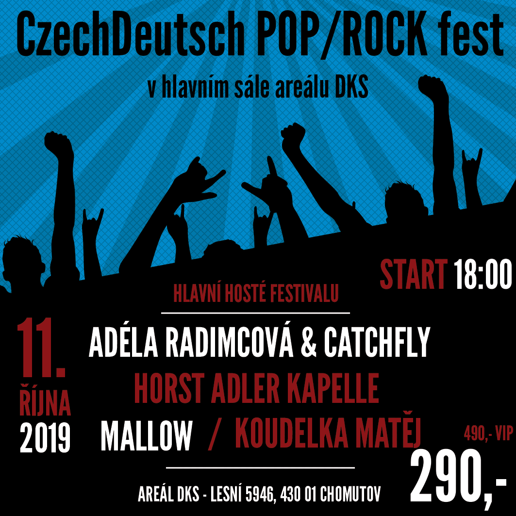 CzechDeutsch POP/ROCK fest/ADÉLA RADIMCOVÁ & CATCHFLY/HORST ADLER KAPELLE / MALLOW- koncert Chomutov -areál Domova Klidného Stáří Chomutov