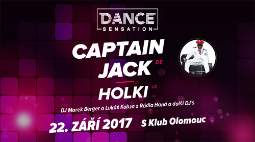 DANCE SENSATION 2017/CAPTAIN JACK , HOLKI, 90´s DJ´s/největší taneční akce podzimu v Olomouci -Dům U Parku
 
Olomouc