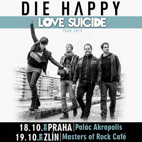 DIE HAPPY/LOVE SUICIDE TOUR 2019/- koncert Zlín -Masters Of Rock Café Zlín