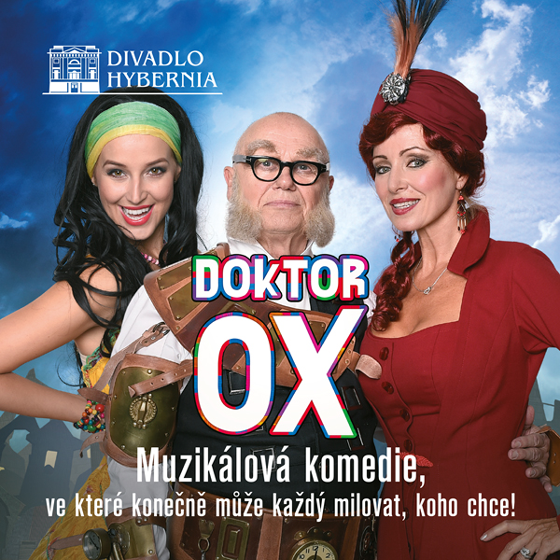 DOKTOR OX -muzikál Praha -Divadlo Hybernia, Praha 1