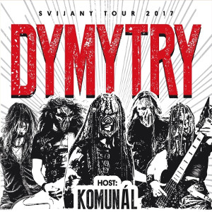 DYMYTRY/SVIJANY TOUR 2017/SUPPORT: KOMUNÁL- koncert Mladá Boleslav -DK Mladá Boleslav
 
Mladá Boleslav