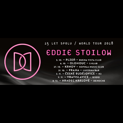 EDDIE STOILOW - 15 LET SPOLU TOUR- koncert v Českých Budějovicích -Klub K2 České Budějovice