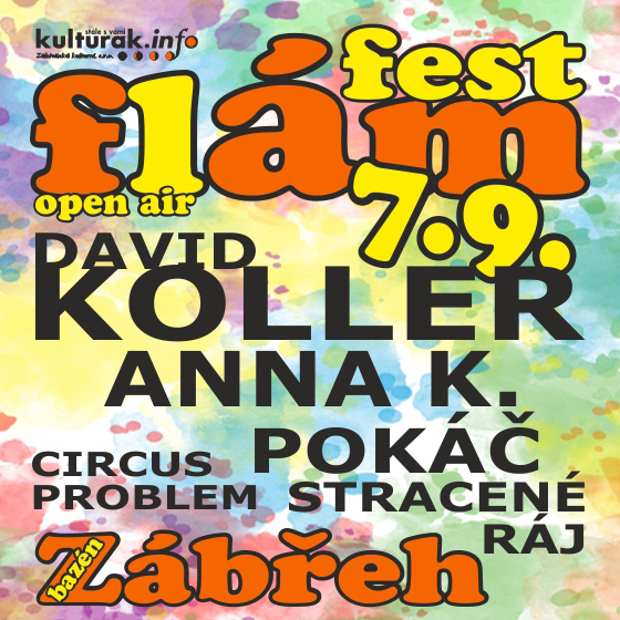 FLÁM FEST 2019/OPEN AIR/- festival Zábřeh- DAVID KOLLER, ANNA K., POKÁČ, STRACENÉ RÁJ, CIRCUS PROBLEM -Plavecký areál Zábřeh, Zábřeh
