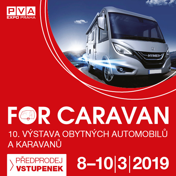 FOR CARAVAN/VÝSTAVA OBYTNÝCH AUT A KARAVANŮ/Podrobné informace: www.forcaravan.cz -PVA EXPO PRAHA Praha