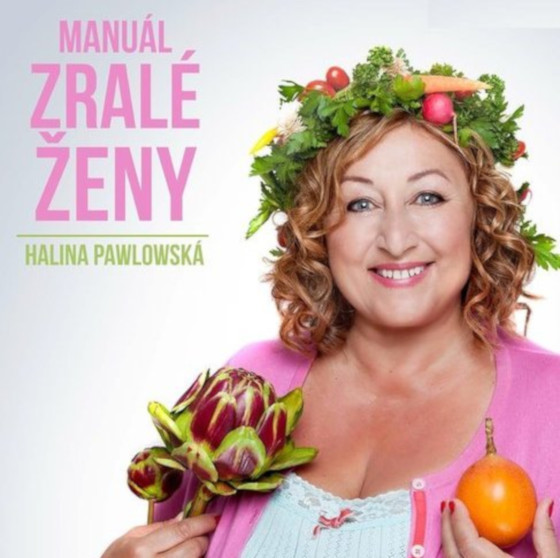 Halina Pawlowská/Manuál zralé ženy/Talk show- Břeclav -KD Delta Břeclav Břeclav