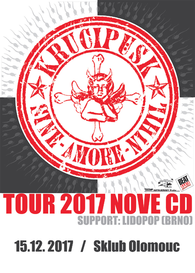 Krucipüsk „SINE AMORE Nihil“ Tour 2017- koncert Olomouc -S-klub
 
Olomouc