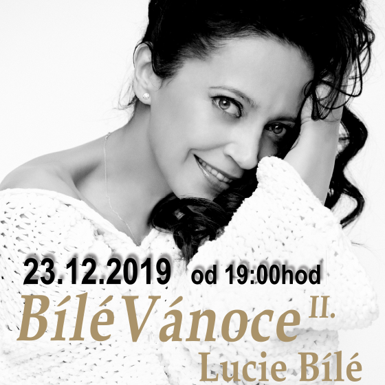 BÍLÉ VÁNOCE LUCIE BÍLÉ II.- Karlovy Vary- Vánoční koncert Lucie Bílé s kapelou Petra Maláska -Hotel Thermal Karlovy Vary