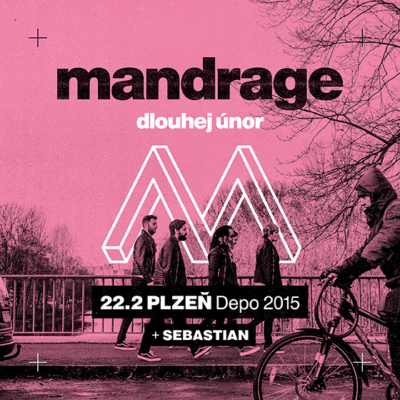 Koncert MANDRAGE- DLOUHEJ ÚNOR- Plzeň- ZRUŠENO -DEPO2015 Plzeň