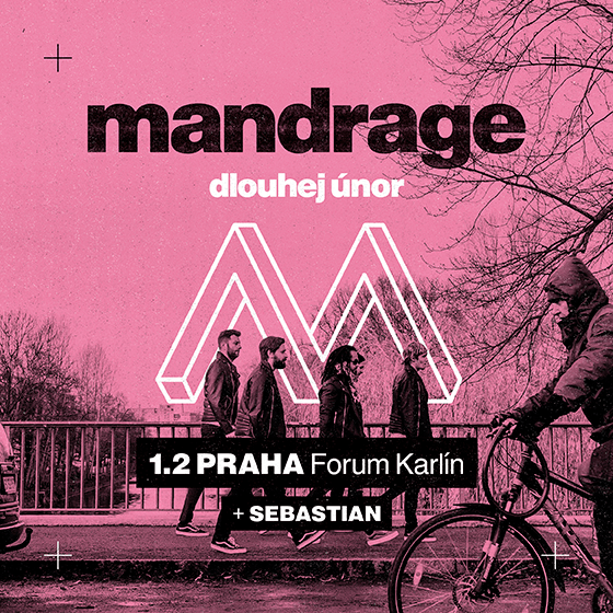 MANDRAGE- tour DLOUHEJ ÚNOR 2020- koncert v Praze -Forum Karlín Praha