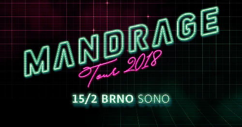 Mandrage - tour 2018- koncert Brno -SONO Centrum
 
Brno