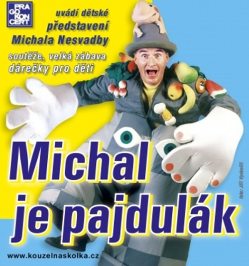 Michal je kvítko/představení Michala Nesvadby/ -Letní zastřešený amfiteátr Hořice na Šumavě Hořice na Šumavě