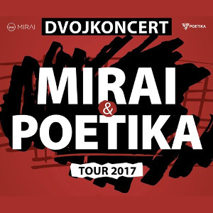 MIRAI & POETIKA TOUR- koncert Ostrava -Barrák Music Club
 
Ostrava