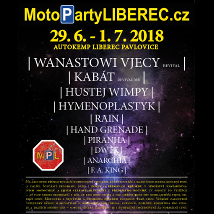 MotoPárty Liberec- Wanastowi Vjecy (revival), Kabát (revival MB), Hustej Wimpy, Hymenoplastyk a další -Autokemp Liberec, Pavlovice Liberec