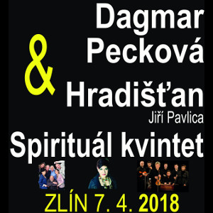 Společný koncert/Dagmar Pecková, Hradišťan a Spirituál kvintet/- Zlín -Kongresové Centrum Zlín