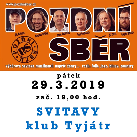 POZDNÍ SBĚR- koncert Svitavy -Alternativní klub Tyjátr Svitavy