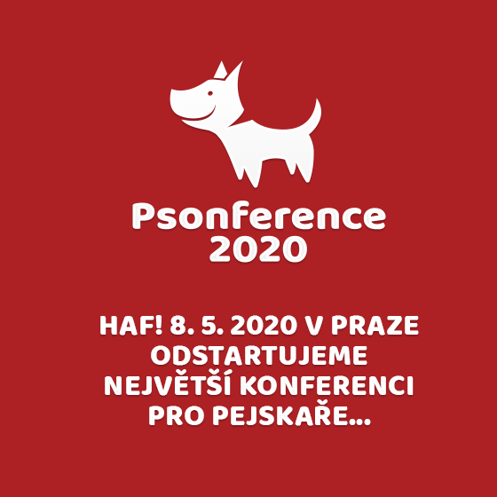 PSONFERENCE 2020- Praha- největší psí a historicky první spokopsí konference -Cubex Centrum Praha