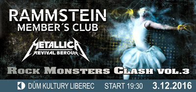 RAMMSTEIN M.C. vs. METALLICA REVIVAL BEROUN/ROCK MONSTERS CLASH 3/ -DK Liberec
 
Liberec