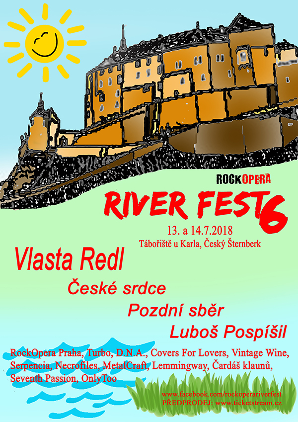 RIVER FEST 6- RockOpera, Turbo, Covers For Lovers, Vlasta Redl a další- Český Šternberk -Tábořiště U Karla Český Šternberk