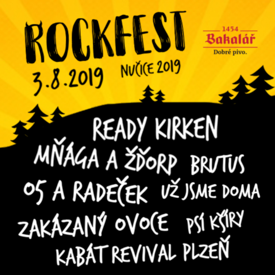 ROCKFEST NUČICE 2019- Mňága a Žďorp, zakázanÝovoce, O5 a Radeček, Ready Kirken a další- festival Nučice -Lesopark Nučice