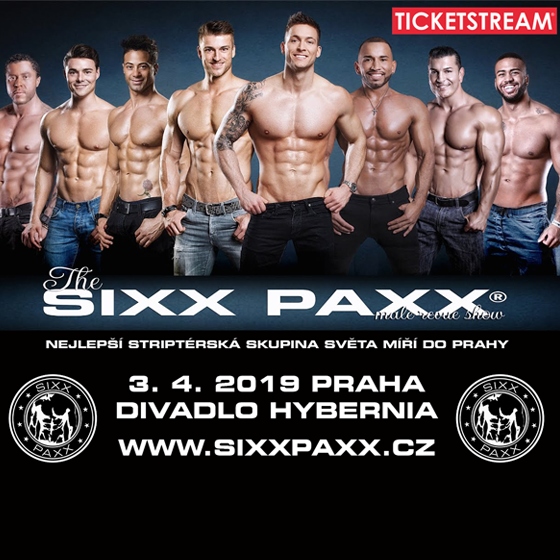 SIXX PAXX LIVE/Evropská špička pánském striptýzu/- 
Praha
 -Divadlo Hybernia
 
Praha